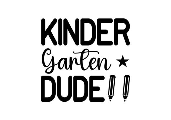 Kinder Garten Dude SVG: A Designer's Review for Real-World Projects