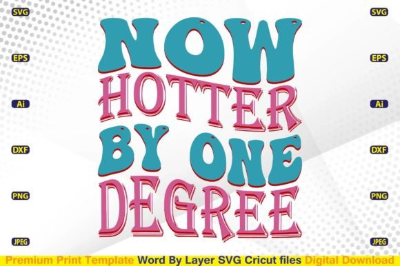 Now Hotter by One Degree: A Warm & Witty Embroidery Design
